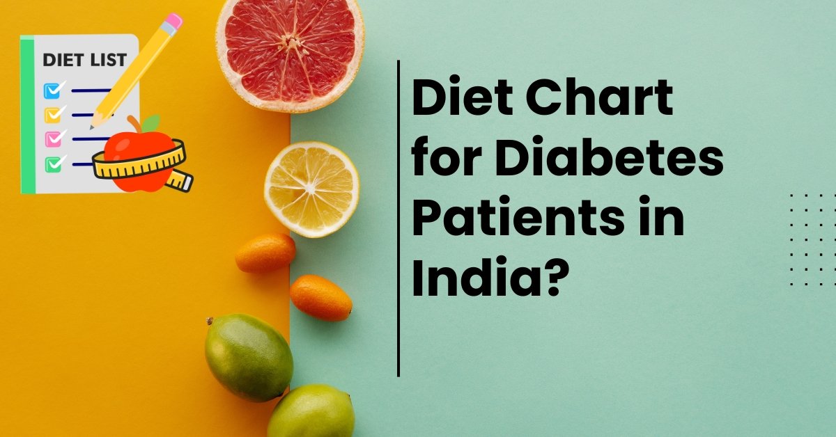 Diet Chart for Diabetes Patients